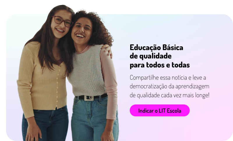 Quer indicar o LIT Escola (2)